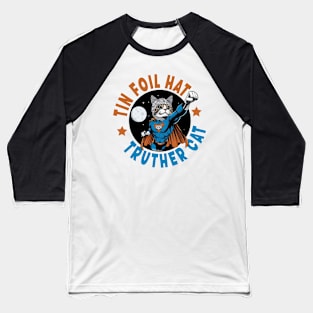 Truther Cat Baseball T-Shirt